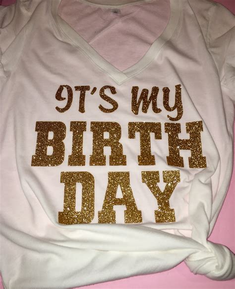 it's my birthday shirt womens